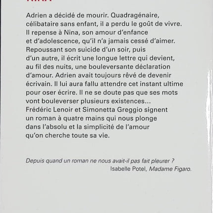 Nina - Frédéric Lenoir et Simonetta Greggio - Roman d’occasion sur le premier amour, les souvenirs et les liens du cœur - Livre