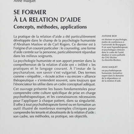 Se former à la relation d’aide – Concepts, méthodes, applications – Antoine Bioy & Anne Maquet – psychologie, accompagnement et pratique professionnelle - Livre