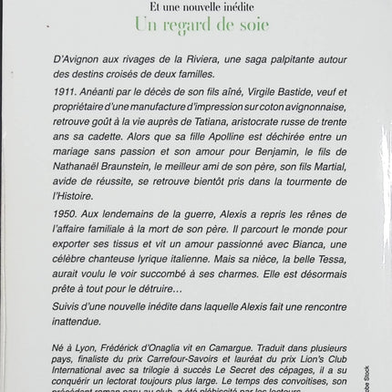 L'Honneur des Bastide / La Mémoire des Bastide suivi de D'un regard de soie – Frédérick d'Onaglia – saga provençale, secrets de famille et roman du terroir - Livre