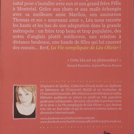 La Vie compliquée de Léa Olivier Tome 1 - Perdue - Catherine Girard-Audet - Roman jeunesse - Adolescence - Amitié - Amour - Montréal - Livre