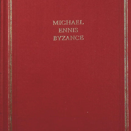 Byzance – Ennis Michael – Roman historique sur Constantinople, Empire byzantin et intrigues – Livre d’occasion - Livre