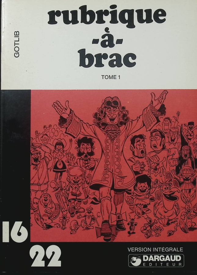 Rubrique-à-Brac Tome 1 – Gotlib – BD humour – Dargaud 16/22 – Édition 1977 - Livre BD
