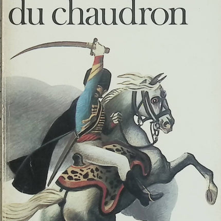 Les Chevaliers du chaudron – Henri Vincenot – Roman historique sur les débuts du chemin de fer – Livre d'occasion - Livre