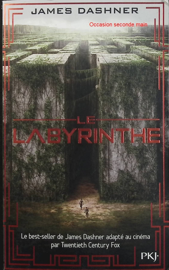 L’Épreuve Tome 1 – Le Labyrinthe – James Dashner – Pocket Jeunesse – Roman dystopique - Livre