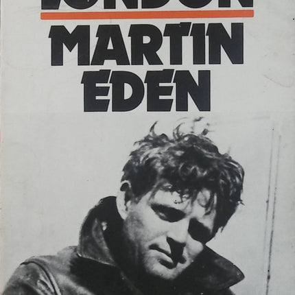 Martin Eden – Jack London – Roman classique – Destin d’un écrivain, ambition, amour et société - Livre