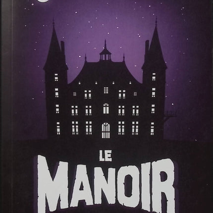 Le Manoir Tome 2 - Cléa et la porte des fantômes - Évelyne Brisou-Pellen - Roman jeunesse fantastique - Fantômes - Mystère - Livre