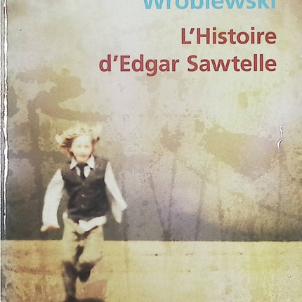 L'Histoire d'Edgar Sawtelle – David Wroblewski – Roman familial et initiatique – Livre d'occasion - Livre
