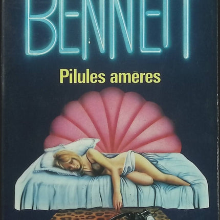 Pilules Amères - Collection Bennett n°2 - G. Villiers - Roman policier vintage - Livre