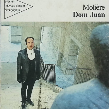 Dom Juan ou le Festin de pierre – Molière – Pièce de théâtre classique sur la séduction et l’hypocrisie - Livre