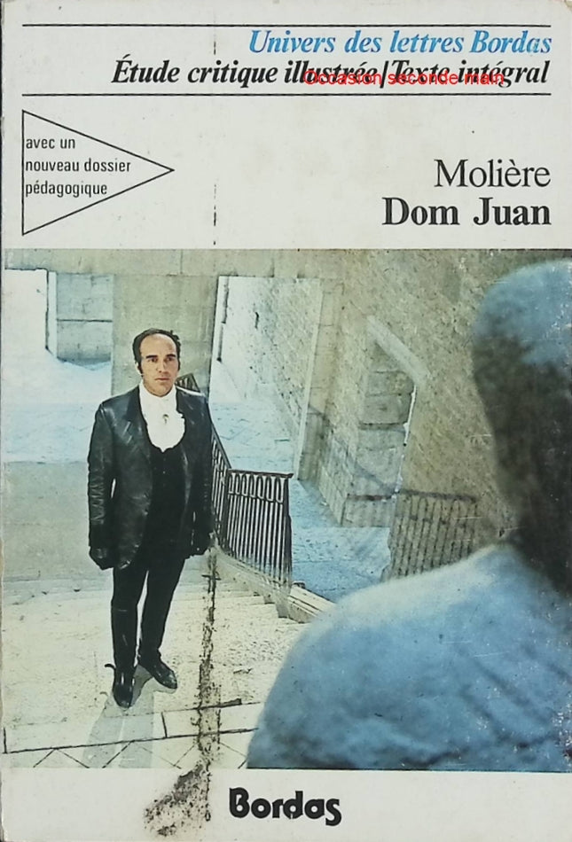 Dom Juan ou le Festin de pierre – Molière – Pièce de théâtre classique sur la séduction et l’hypocrisie - Livre