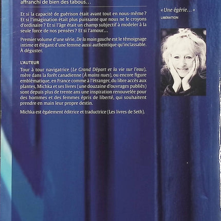 De la main gauche – Journal 1 : Sexe, drogues & guérison – Michka, journal autobiographique sur la liberté, les expériences de vie et la quête de guérison - Livre