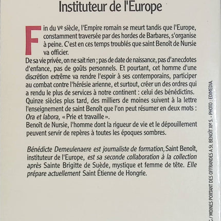 Saint Benoît - Instituteur de l'Europe - Bénédicte Demeulenaere - Biographie historique et spirituelle occasion - Livre