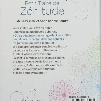 Petit Traité de Zénitude - Pour développer durablement votre (bien) être - Anne-Sophie Boutry, Marie-Pascale Boutry - Livre