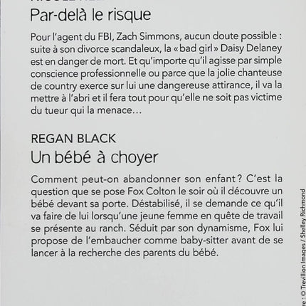 Par-delà le risque - Un bébé à choyer - Nicole Helm - Regan Black - Black Rose - Romance suspense - Bébé en danger - Protection - Enquête - Menaces - Meurtre - Danger - Secrets - Famille - Amour - Livre