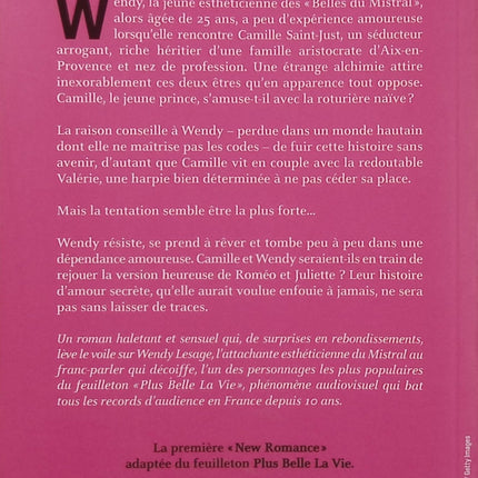 Plus Belle la Vie – La Tentation de Wendy – Camille Saint-Just – Romance érotique, amour et passion - Livre
