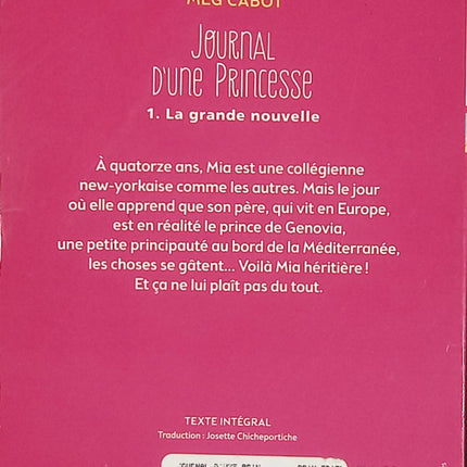 Journal d'une Princesse Tome 1 La grande nouvelle – Meg Cabot – Roman jeunesse ado d'occasion dès 9 ans - Livre