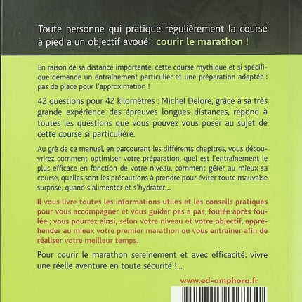 Courir le marathon – 42 Questions pour s'initier et se perfectionner – Michel Delore | Guide d'entraînement course à pied - Livre