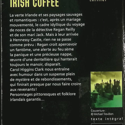 Irish Coffee – Carol Higgins Clark – Enquête de Regan Reilly – Polar et suspense - Livre