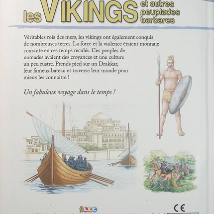 Les Vikings et autres peuplades barbares – Livre documentaire jeunesse – Histoire, Vikings et peuples de l’Antiquité - Livre