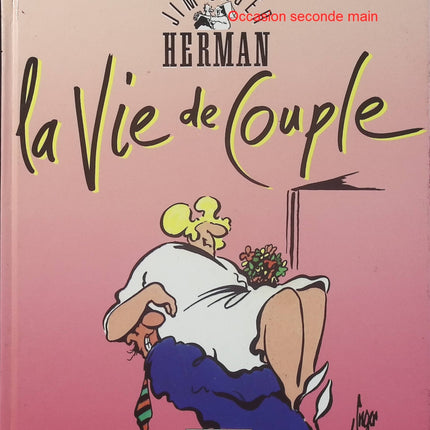 Herman Tome 3 - La Vie de couple - BD humour de Jim Unger - Livre BD