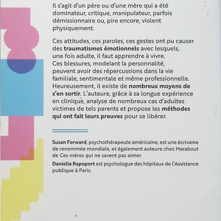Parents toxiques de Susan Forward – Développement personnel, relations familiales difficiles et conseils pour se libérer de l'emprise parentale - Livre