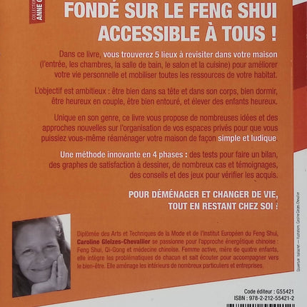 Feng Shui, nouvelle vie ! - Caroline Gleizes-Chevallier - Feng Shui - Maison - Bien-être - Décoration - Énergies - Habitat - Livre