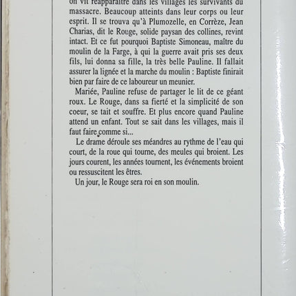 Le Roi en son moulin – Gilbert Bordes – Roman du terroir – Corrèze, famille et vie paysanne - Livre