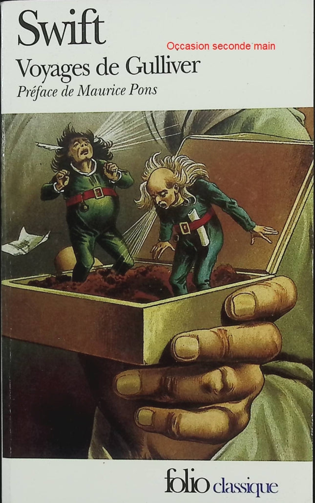 Voyages de Gulliver – Jonathan Swift – Roman d’aventure satirique – Classique de la littérature anglaise – Édition avec préface de Maurice Pons - Livre