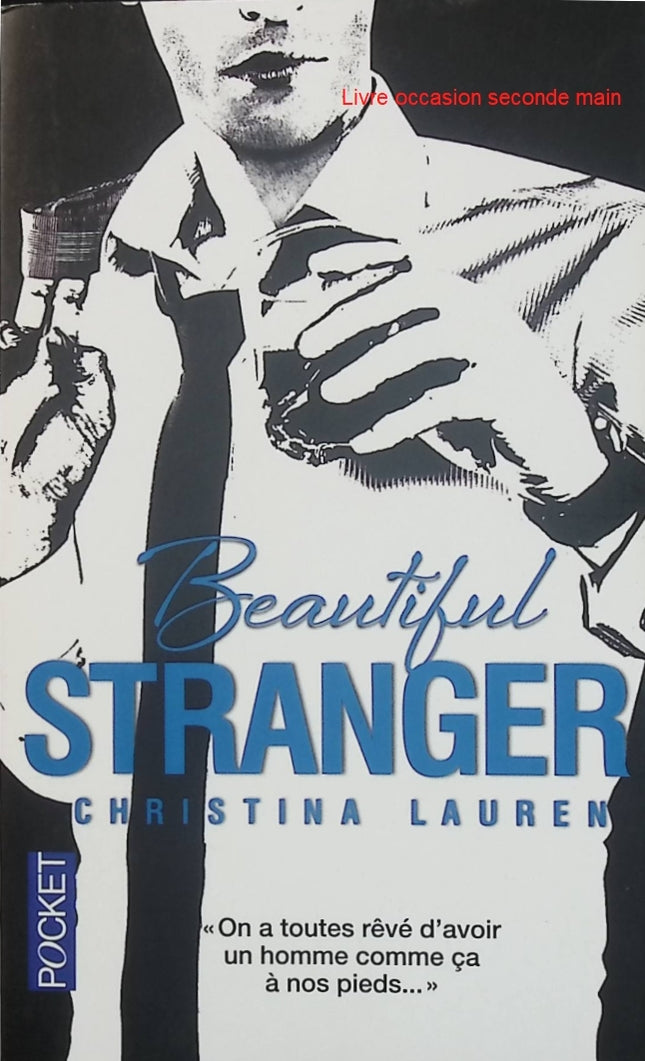 Beautiful Stranger - Tome 2 - Christina Lauren - Romance contemporaine d'occasion - New Romance - Livre