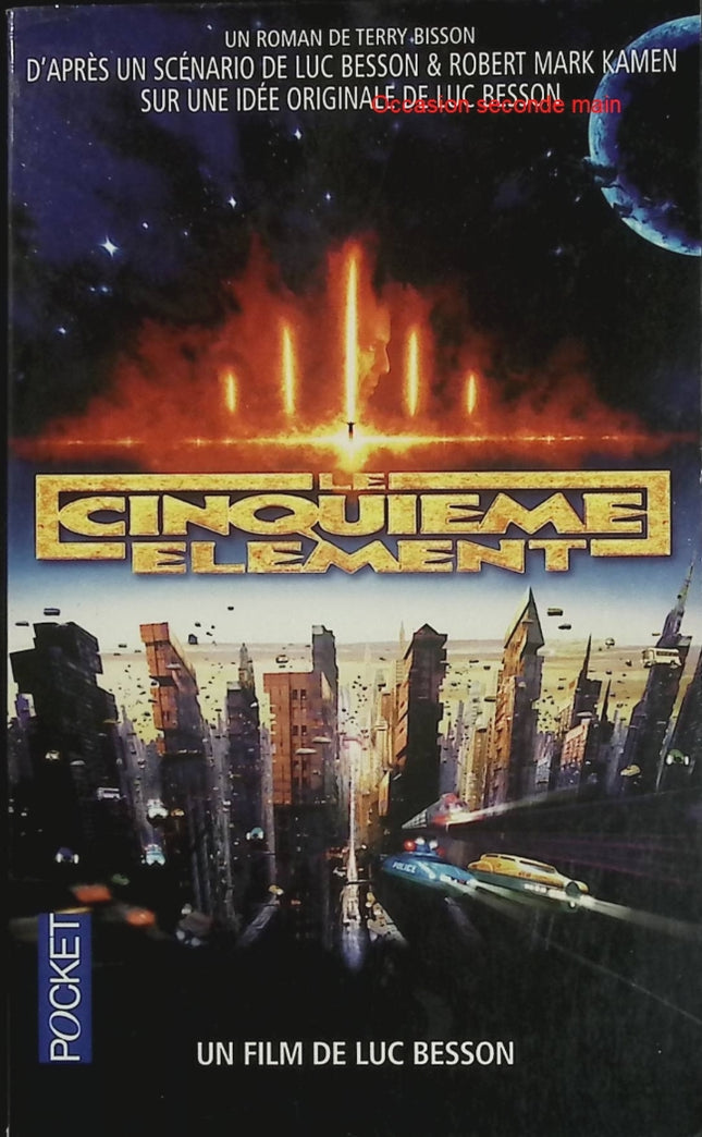 Le Cinquième Élément – Terry Bisson, Luc Besson – roman de science-fiction, aventure, film culte, Korben Dallas et Leeloo - Livre