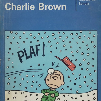 Misère ! Charlie Brown – Charles M. Schulz – Peanuts Tome 16 – BD humour vintage - Livre BD