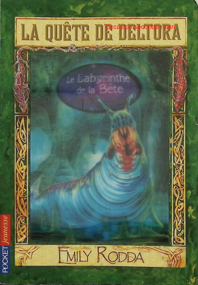 La Quête de Deltora Tome 6 – Le Labyrinthe de la Bête – Emily Rodda – Roman fantasy jeunesse aventure dès 9 ans - Livre