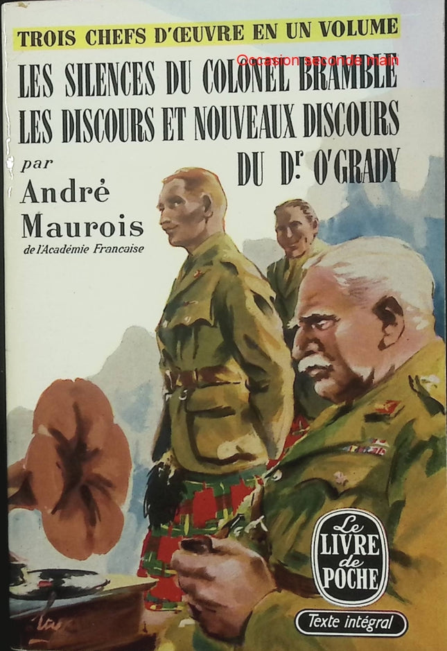 Les Silences du colonel Bramble – Discours et nouveaux discours du docteur O’Grady – André Maurois – Roman satirique et humour britannique - Livre