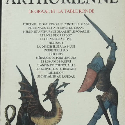 La Légende arthurienne - Le Graal et la Table Ronde - Robert Laffont - Livre