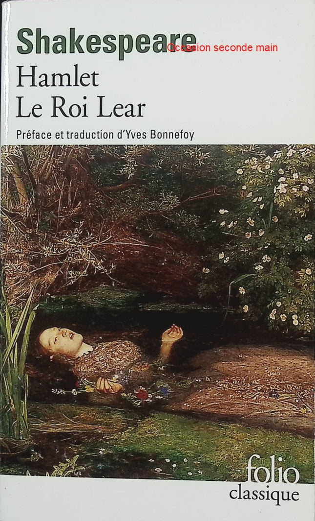 Hamlet – Le Roi Lear – William Shakespeare – Théâtre classique – tragédies majeures du pouvoir, de la folie et de la trahison - Livre