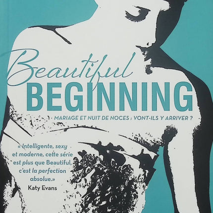 Beautiful Beginning – Christina Lauren – Romance New Adult érotique – Bennett et Chloé – Beautiful Bastard - Livre