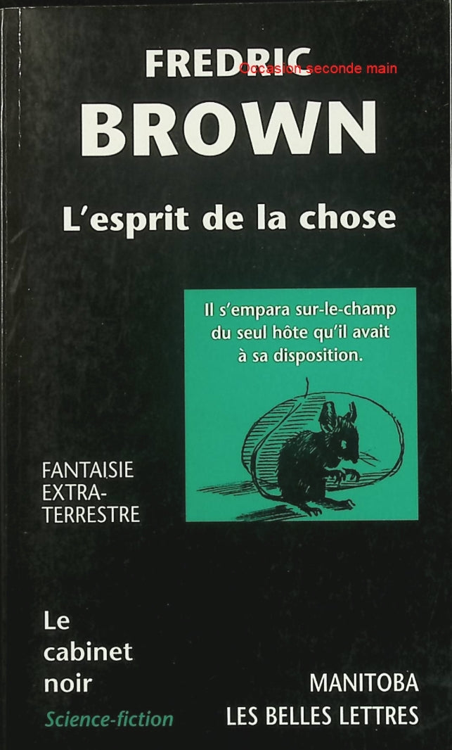 L'esprit de la chose - Fredric Brown - Roman science-fiction fantastique d'occasion - Livre