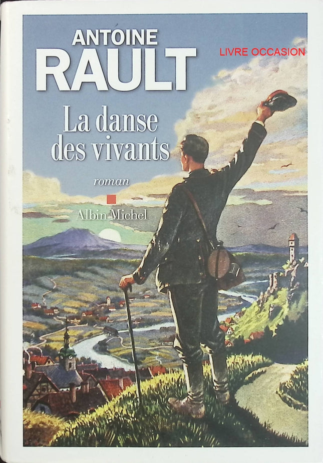 La Danse des vivants – Antoine Rault – roman historique d’espionnage et d’identité après la Première Guerre mondiale - Livre