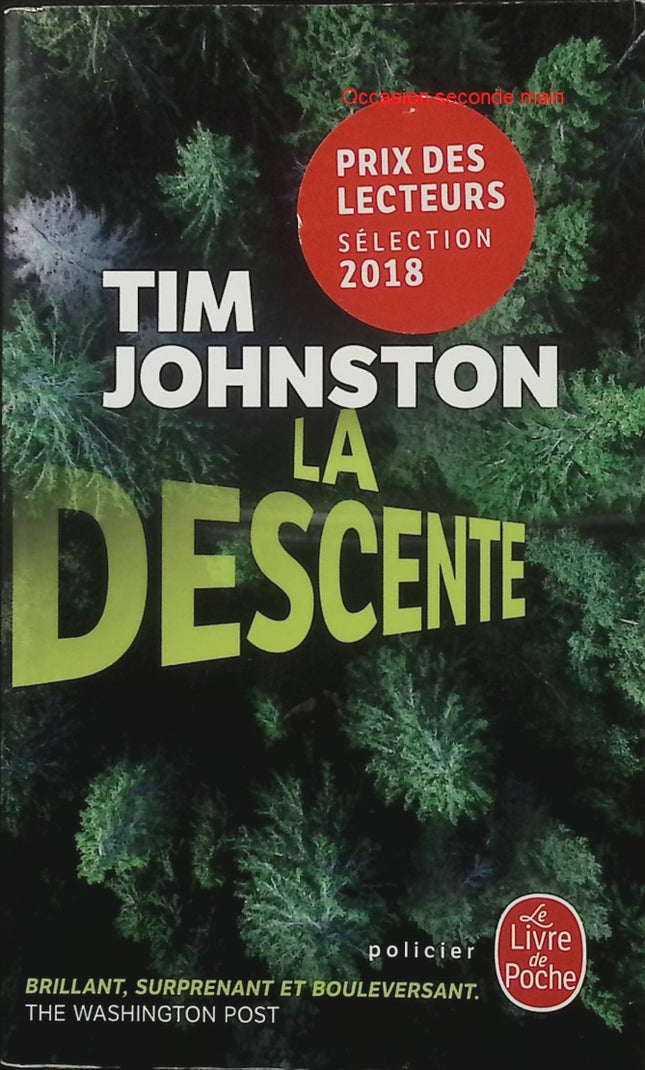 La Descente – Tim Johnston – Thriller psychologique – Disparition dans les Rocheuses – Polar - Livre