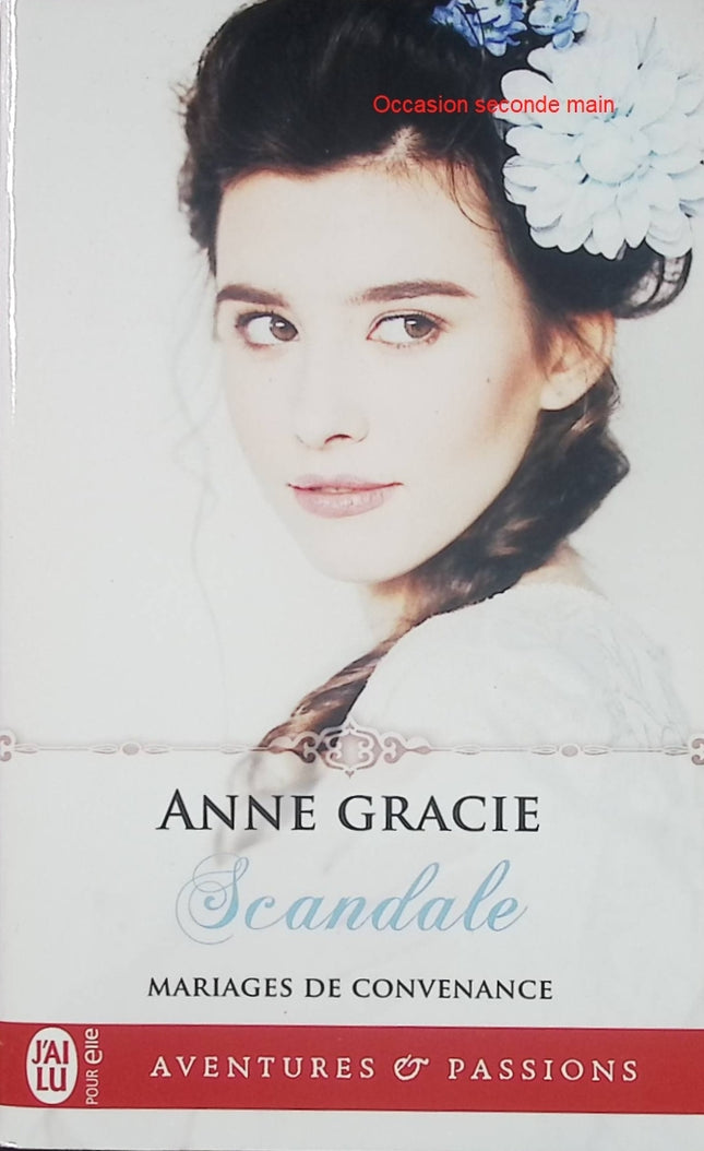 Mariages de convenance Tome 2 – Anne Gracie – Romance historique Regency – mariage arrangé et passion inattendue - Livre