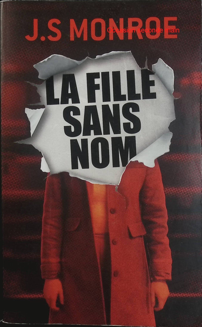 La Fille sans nom – J. S. Monroe – Thriller psychologique, disparition, secrets et suspense - Livre