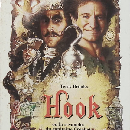 Hook ou la revanche du capitaine Crochet – Terry Brooks – Roman fantastique inspiré de Peter Pan d'occasion - Livre