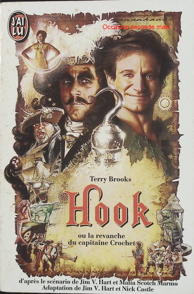 Hook ou la revanche du capitaine Crochet – Terry Brooks – Roman fantastique inspiré de Peter Pan d'occasion - Livre