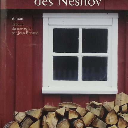 La Ferme des Neshov – Anne B. Ragde – Saga familiale norvégienne – Secrets et héritage - Livre