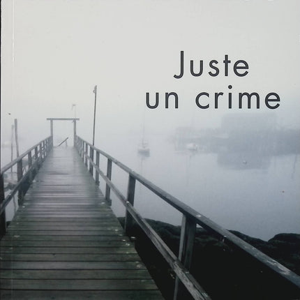 Juste un crime – Theodor Kallifatides – roman policier nordique enquête Stockholm - Livre