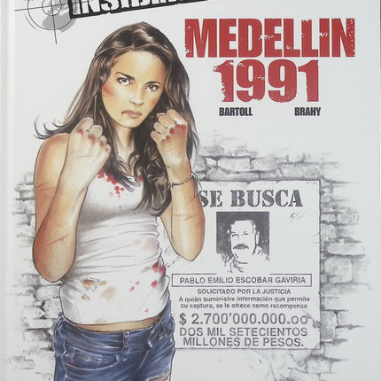 Insiders Genesis Tome 1 - Medellin 1991 - BD thriller géopolitique de Jean-Claude Bartoll et Luc Brahy - Livre BD