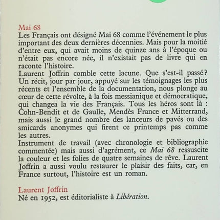 Mai 68 – Histoire des événements – Laurent Joffrin | Essai historique sur les révoltes étudiantes et sociales - Livre
