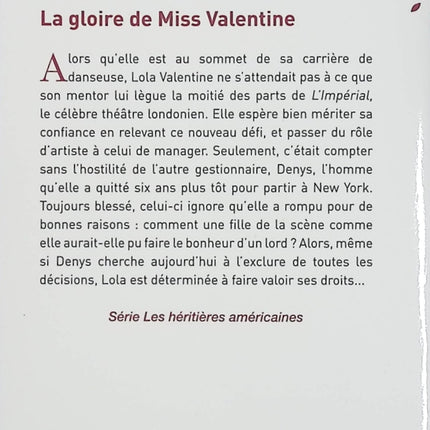 Les Héritières Américaines – La Gloire de Miss Valentine – Laura Lee Guhrke – Romance historique danseuse et aristocratie londonienne - Livre
