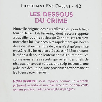 Les dessous du crime – Nora Roberts – Lieutenant Eve Dallas – Roman policier et thriller futuriste - Livre