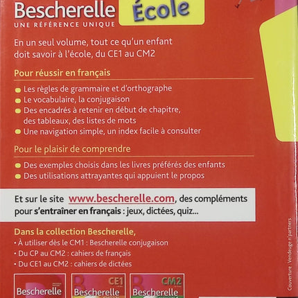 Bescherelle École – Grammaire, Orthographe, Vocabulaire, Conjugaison – Claire Dupuis – Livre scolaire - Livre